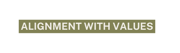 Alignment with Values