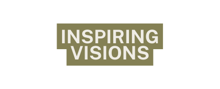 Inspiring Visions